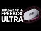Vido Free lance la Freebox Ultra : la fin des box tl ?
