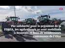 Mobilisation des agriculteurs de l'Oise après l'interpellation de Régis Desrumaux