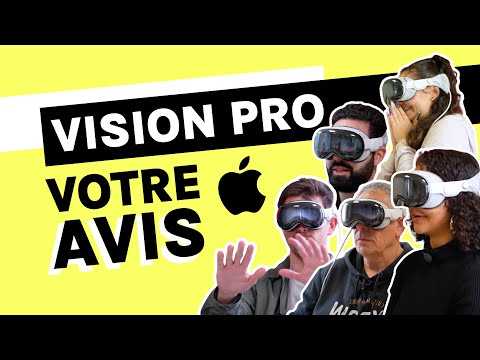 Apple Vision Pro : ce que VOUS en pensez VRAIMENT