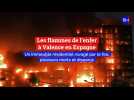 Les flammes de l'enfer à Valence en Espagne: un immeuble résidentiel ravagé par le feu