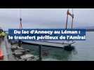 Thonon : le bateau l'Amiral vient d'arriver au port, en provenance du lac d'Annecy