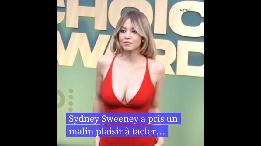 Sydney Sweeney tacle une femme qui prétend être sa diététicienne pour se faire de la pub