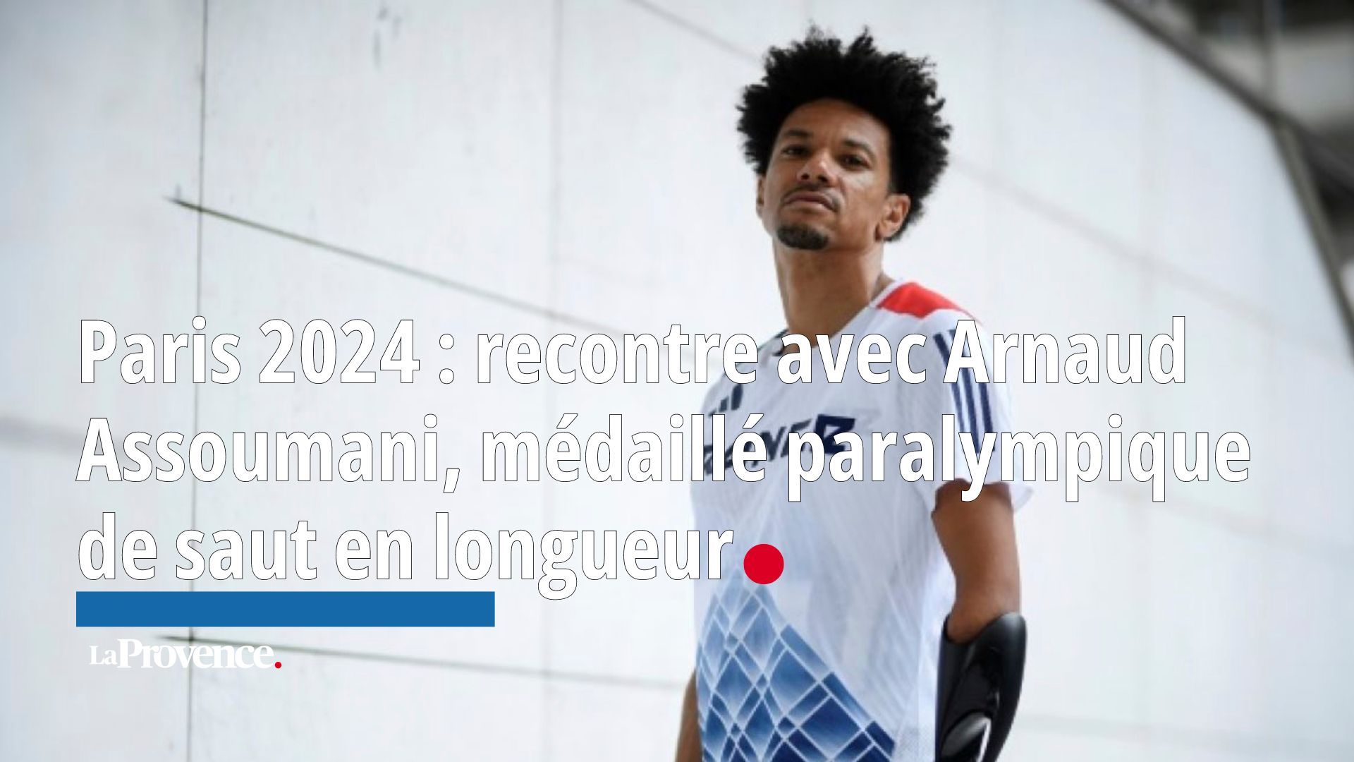 Vidéo - Paris 2024 : recontre avec Arnaud Assoumani, médaillé