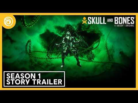 Skull and Bones: Season 1 Launch Trailer