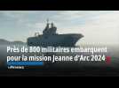 À la base navale de Toulon, près de 800 militaires embarquent pour la mission Jeanne d'Arc 2024