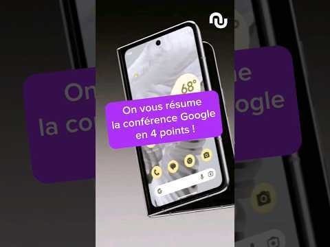 On résume la Google IO en 4 points et moins d'une minute ! #shorts