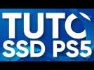 Tuto PS5 : comment installer un SSD dans sa PlayStation 5 ?