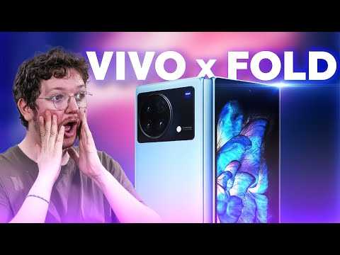 Le MEILLEUR de tous les FOLD ? (Prise en main Vivo X Fold)