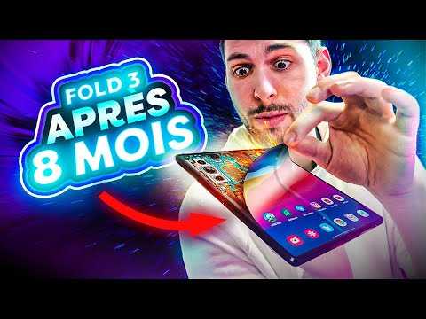 Galaxy Z Fold 3 ⎪ 8 mois PLUS TARD, la vérité sur le PLIANT de Samsung !