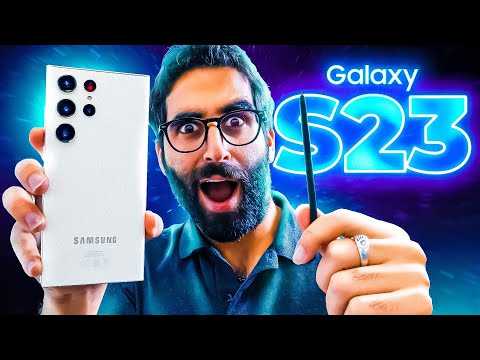 LES 3 SAMSUNG GALAXY S23 : Notre prise en main et toutes les NOUVEAUTÉS !