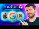 Apple, Google, Amazon, ILS S'ALLIENT enfin avec MATTER ! Tout ce qu'il faut savoir