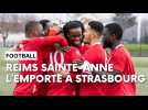 Le résumé de la victoire de Reims Sainte-Anne à Strasbourg en National 3