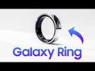 Vido GALAXY RING : La bague connecte de Samsung ARRIVE trs BIENTT !