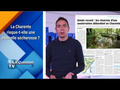 La Charente risque-t-elle une nouvelle sécheresse ? CLa Question s’interroge