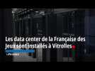 Les data center de la Française des Jeux sont installés à Vitrolles
