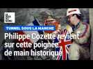 Tunnel sous la Manche : Philippe Cozette revient sur cette poignée de main historique