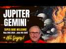 Jupiter in Gemini - Super Rare Welcome! + All Signs