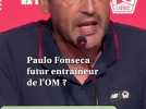 Paulo Fonseca, futur entraîneur de l'OM ?