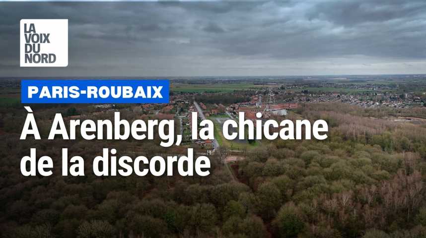 Paris-Roubaix : à Arenberg, La Chicane De La Discorde - La Voix Du Nord ...