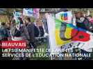 La FSU manifeste devant les services de l'Education nationale de Beauvais