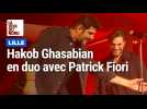 Hakob Ghasabian chante Corsica en duo avec Patrick Fiori au Zénith de Lille