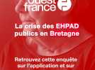 La crise des EHPAD publics en Bretagne