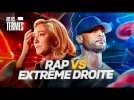 Rap vs Extrême droite | DIS LES TERMES #29