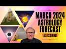 March 2024 Astrology Forecast inc...Spring Equinox & Lunar Eclipse + All 12 Signs!