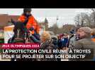 La Protection civile réunie à Troyes pour se projeter sur son objectif : les Jeux olympiques 2024