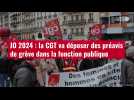 VIDÉO. JO 2024 : la CGT va déposer des préavis de grève dans la fonction publique