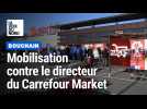 Bouchain : les syndicats unis pour dénoncer des « agissements néfastes » du directeur de Carrefour Market