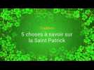 Repas traditionnel, un saint qui n'est pas Irlandais, une plante sacrée... 5 choses à savoir sur la Saint Patrick