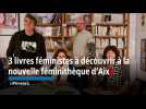 3 livres féministes à découvrir à la nouvelle féminithèque d'Aix-en-Provence