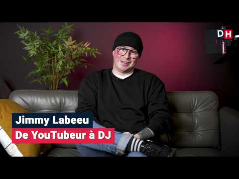 VIDEO : Jimmy Labeeu : de YouTubeur  DJ