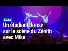 « Si tu danses très bien, la salle te suit »: le défi de Mika à un jeune étudiant lillois