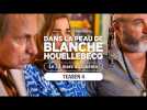 DANS LA PEAU DE BLANCHE HOUELLEBECQ - Teaser 4
