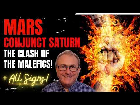 Mars Conjunct Saturn - The Clash of the Malefics! + All Signs