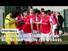 Revivez en vidéo le match de National 3 entre le Stade de Reims et Thaon-les-Vosges
