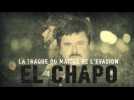 El Chapo : la traque du maître de l'évasion