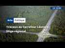 Travaux au Carrefour Léonard : litige régional