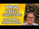 Virgo Horoscope - Weekly Astrology - from 29th April to 5th May 2024