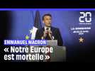Emmanuel Macron appelle à un nouveau sursaut de l'Europe, en danger de mort