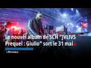 Le nouvel album de SCH JVLIVS Prequel : Giulio sort le 31 mai