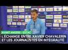 L'échange entre Xavier Chavalerin et les journalistes en vidéo et en intégralité