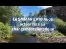 Le SMMAR EPTB Aude acteur face au changement climatique