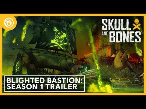 Skull and Bones: Blighted Bastion Season 1 Trailer