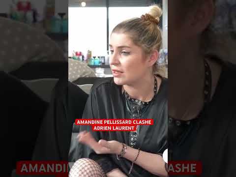 VIDEO : AMANDINE PELLISSARD CLASHE ADRIEN LAURENT