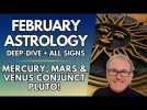 February 2024 Astrology Overview + ALL SIGNS - Mercury, Mars & Venus conjunct Pluto!