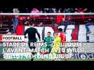 Stade de Reims - Toulouse : l'avant-match avec Will Still et Yehvann Diouf