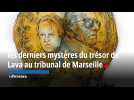 Plat et pièces en or, recel... les derniers mystères du trésor de Lava au tribunal de Marseille